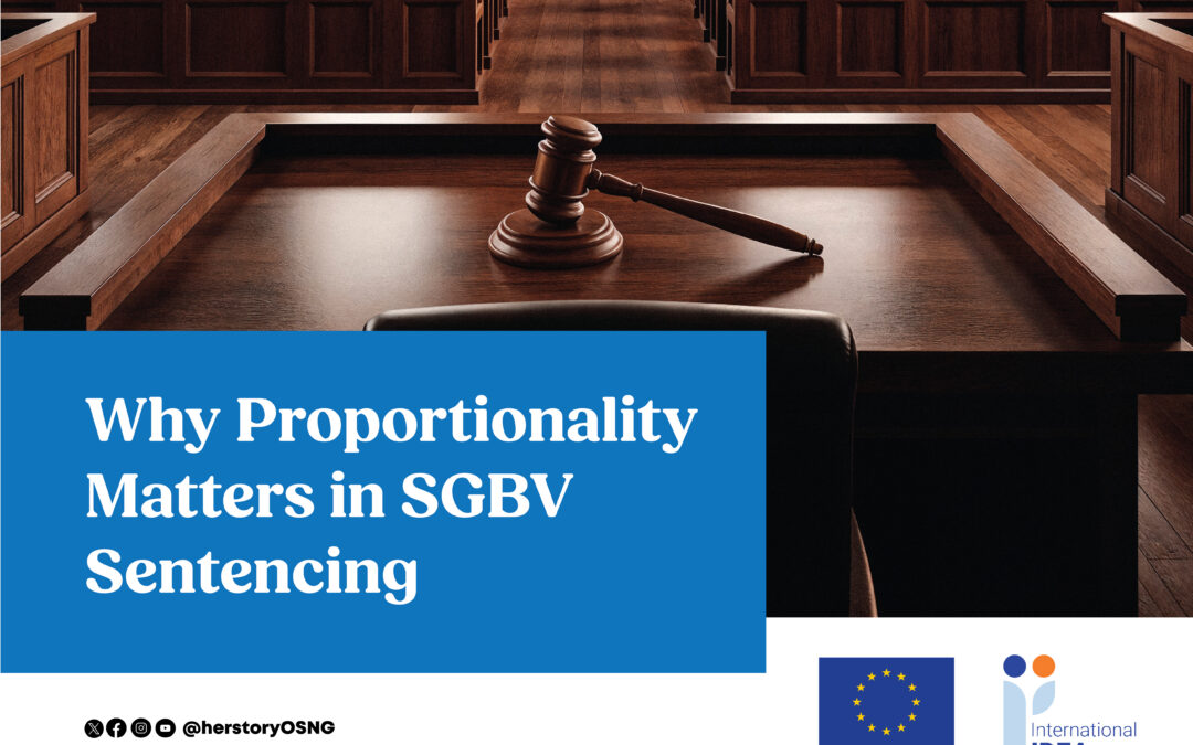 Why Proportionality Matters in SGBV Sentencing